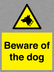 Beware of the dog